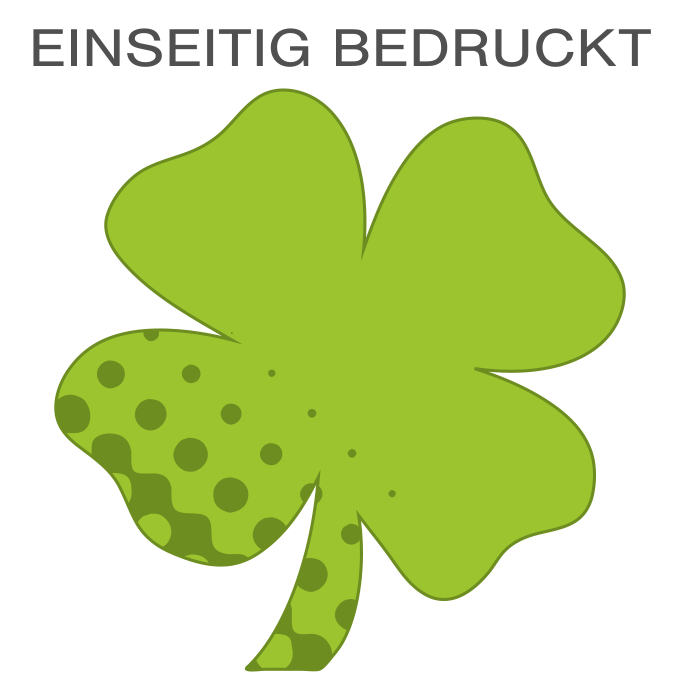 Hochwertige Fassadenfolie in Kleeblatt-Form konturgeschnitten <br>einseitig 4/0-farbig bedruckt
