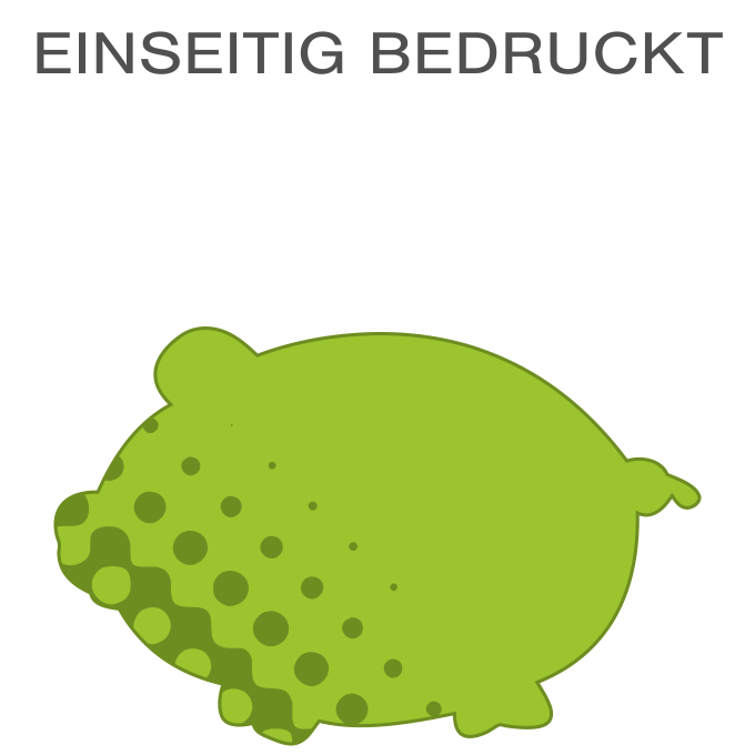 Hochwertige Fassadenfolie in Schwein-Form konturgeschnitten <br>einseitig 4/0-farbig bedruckt